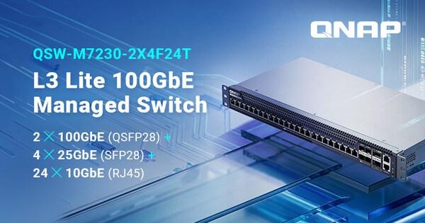 [PRNewswire] QNAP, L3 Lite 100GbE 관리형 스위치 QSW-M7230-2X4F24T 출시